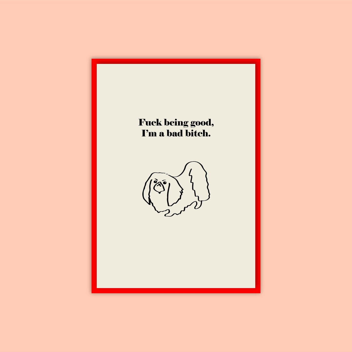 F*** Being Good I'm A Bad Bitch Novelty Card β’ Cute Cat & Dog Illustration β’ Megan Thee Stallion β’ Gen Z Millennial Jokes